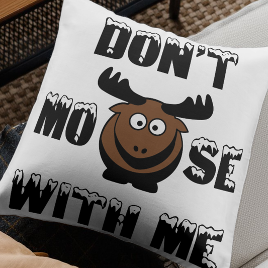 Don't Moose With Me SVG | Moose Christmas SVG | Instant Download for Cricut & Silhouette | Perfect for Custom Wild-Themed Holiday Apparel